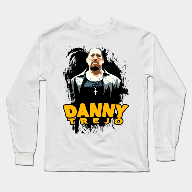 Danny Trejo Digital illustration design Long Sleeve T-Shirt by Color-Lab